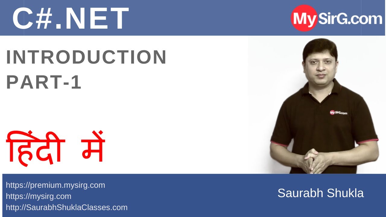 Introduction to C#.NET Part-1 | MySirG.com