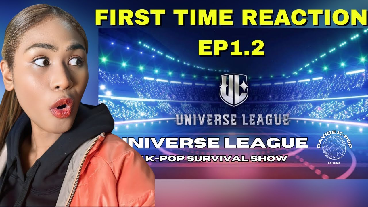 INSANE Start! Universe League Ep 1.2 Reaction & Thoughts