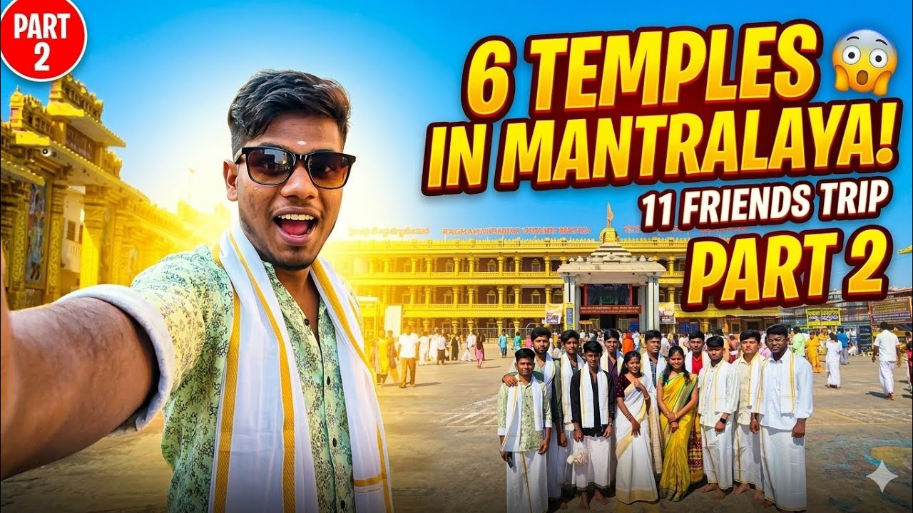 Mantralaya Trip Vlog 🛕 | 6 Temples Darshan in 1 Day | 11 Friends Spiritual Journey | Part 2 |