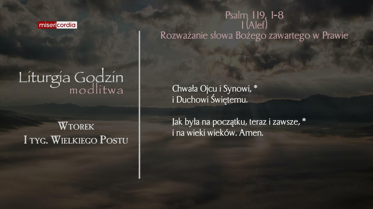 Liturgia Godzin | Modlitwa Południowa | Wtorek, I tyg. Wielkiego Postu