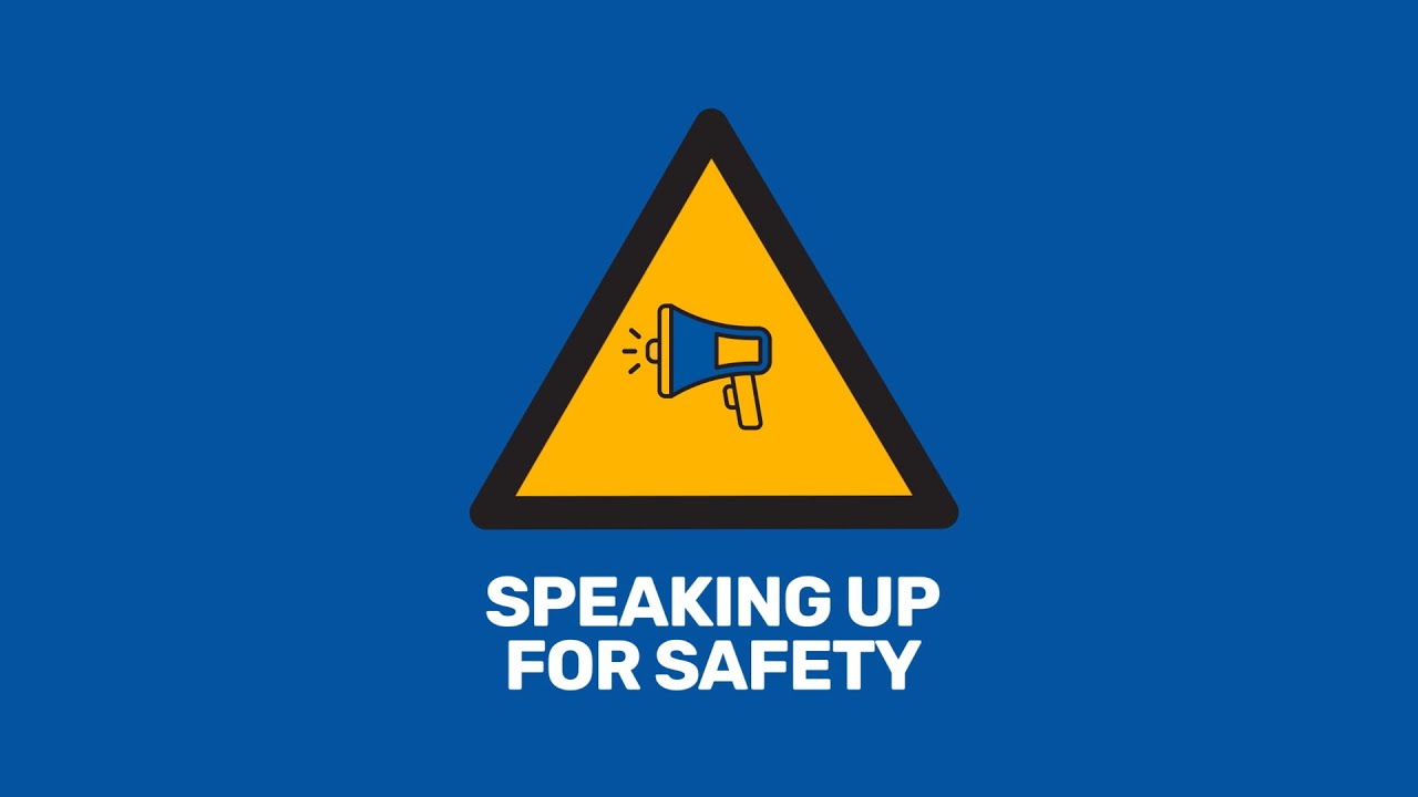 Speaking Up For Safety