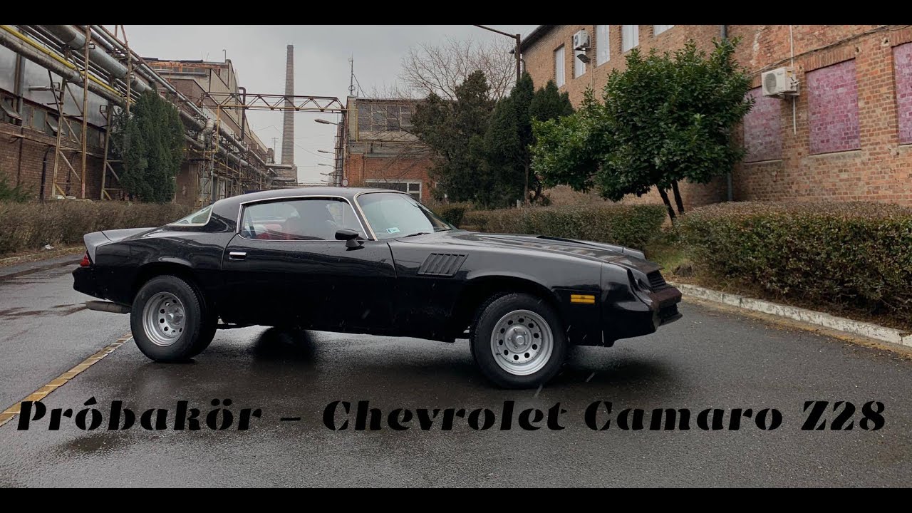 Próbakör - 1978 Chevrolet Camaro Z28
