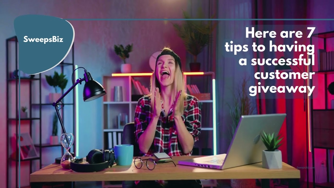 7 Tips For A Successful Customer Giveaway! @SweepsBiz Social Media Content & Customer Giveaways