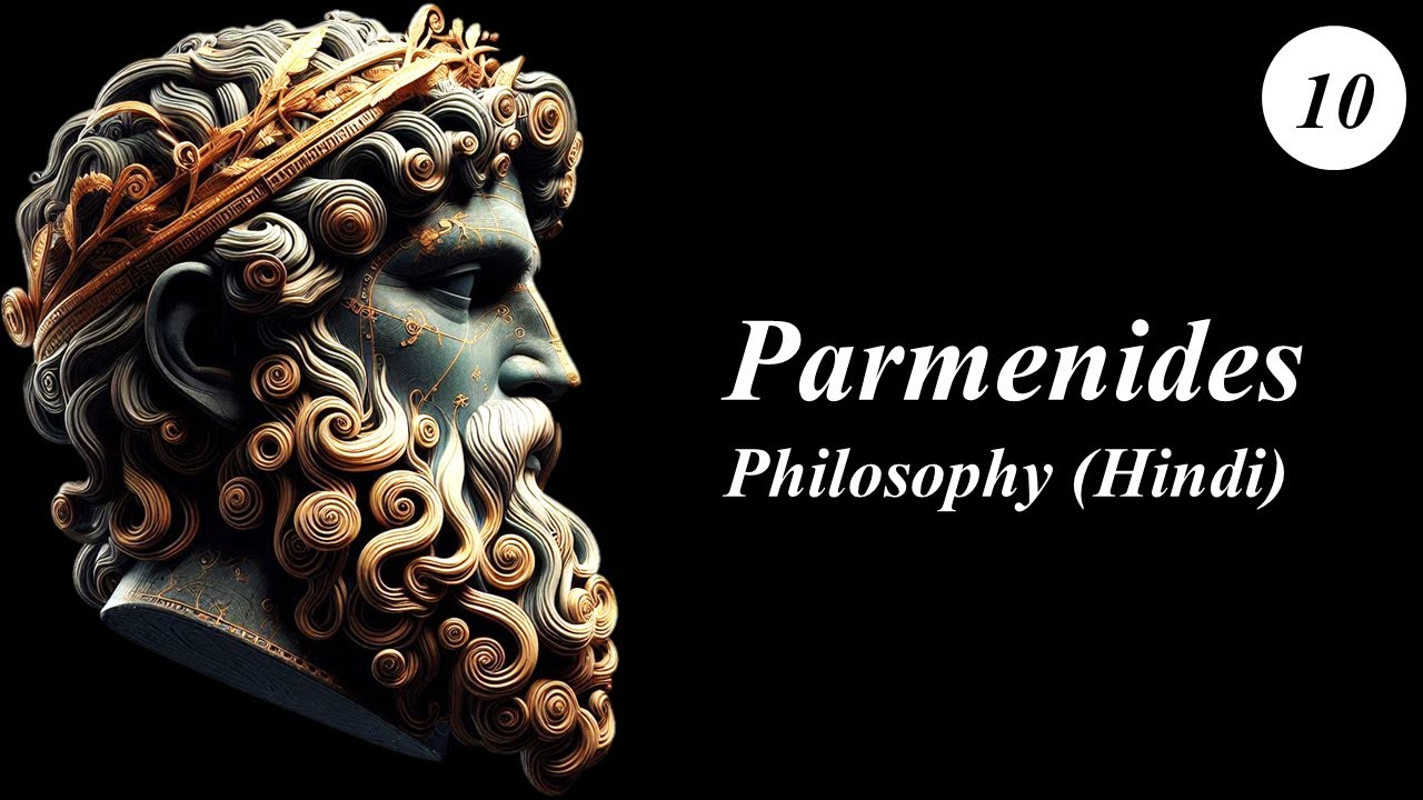 Parmenides: The Timeless Philosopher on Being and Non-Being (Hindi)