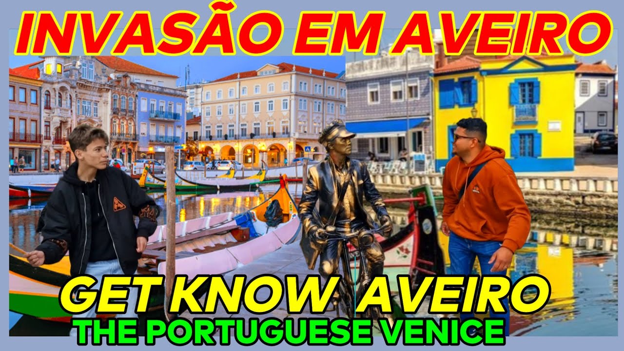 [FANTÁSTICO]BRASILEIROS EM PORTUGAL 2023-INVADEM AVEIRO A VENEZA PORTUGUESA🇵🇹 #aveiroportugal