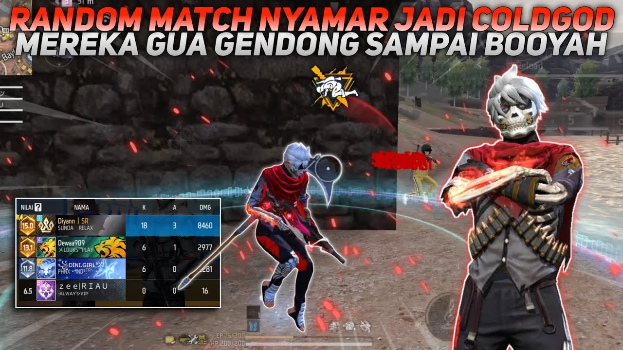 RANDOM MATCH NYAMAR JADI COLDGOD!! MEREKA GUA GENDONG SAMPAI BOOYAH!!