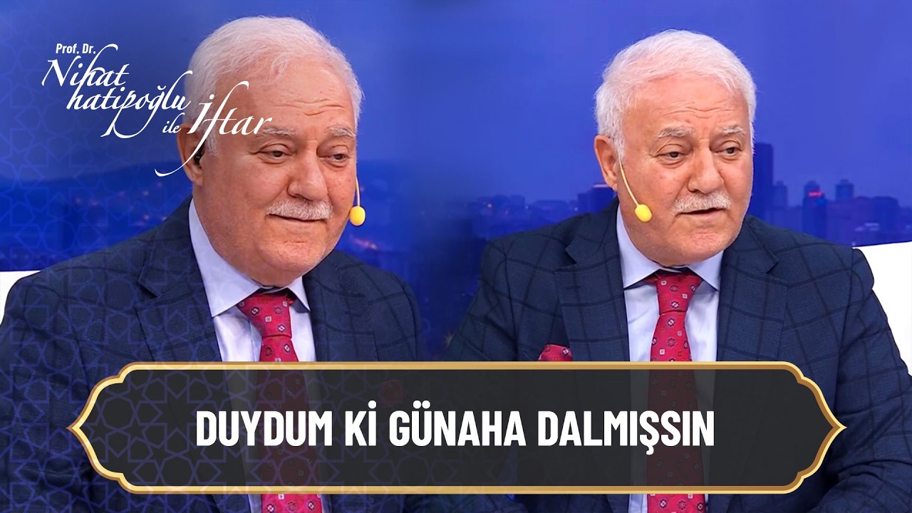 Onu cehennemden kurtaran ameli neydi? - Nihat Hatipoğlu ile İftar 22. Bölüm | 12 Mart 2026