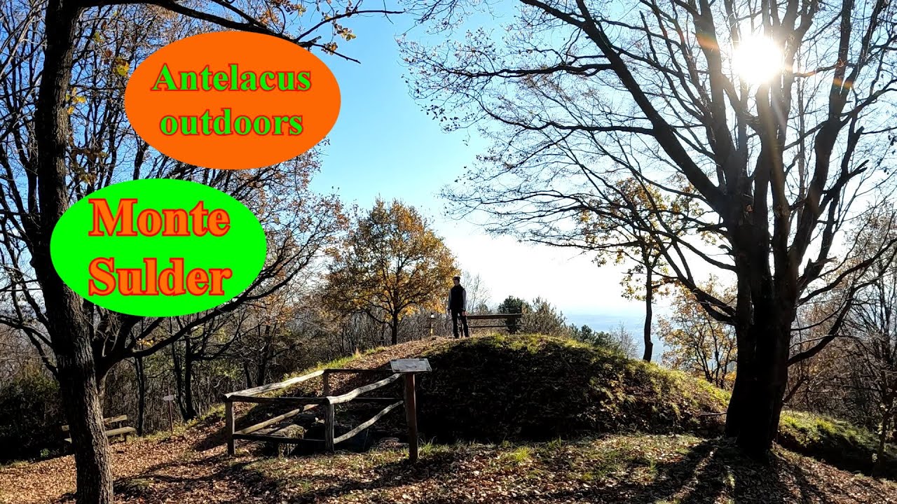 Monte Sulder - Colli Asolani, da Cornuda (TV), storia e panorami, con la Madonna della Rocca