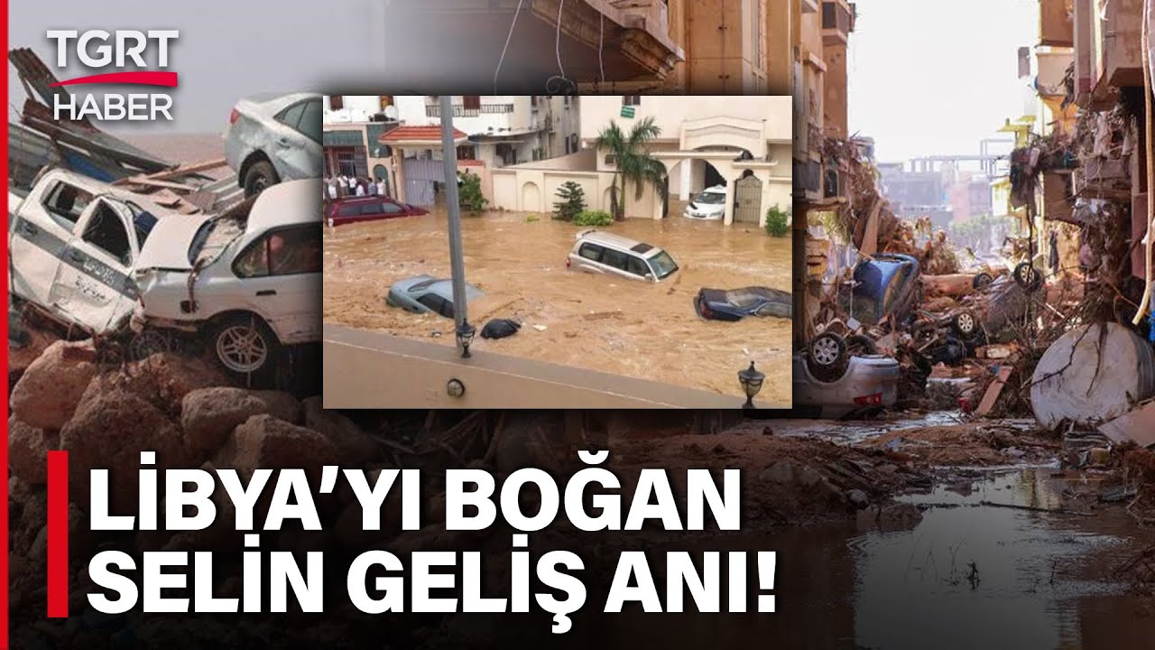 Libya&rsquo;yı Yerle Bir Eden Selin Başladığı İlk Anlar G&uuml;venlik Kamerasında! &ndash; TGRT Haber