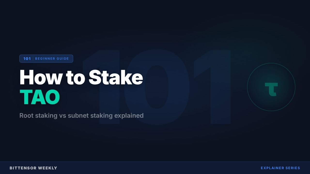 How to Stake TAO: Root vs Alpha Staking | Bittensor 101