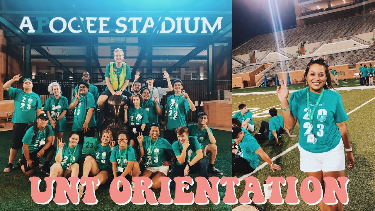 UNT ORIENTATION!
