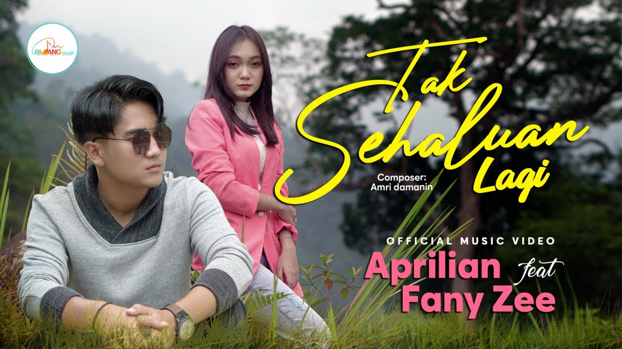 Aprilian Ft. Fany Zee - Tak Sehaluan Lagi (Official Music Video)