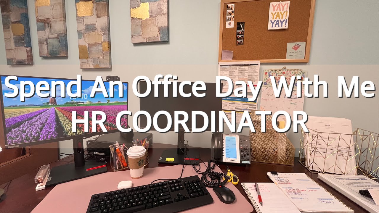 A Day In The Office | HR COORDINATOR