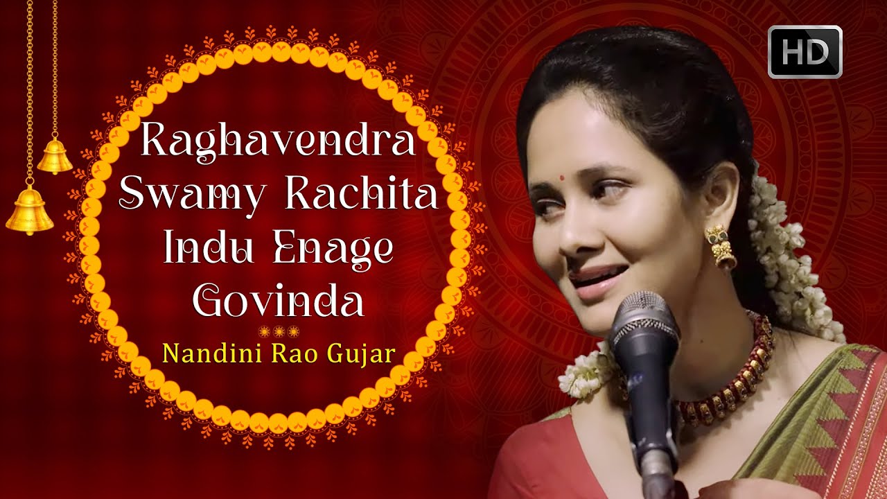 Raghavendra Swamy Rachita Indu Enage Govinda