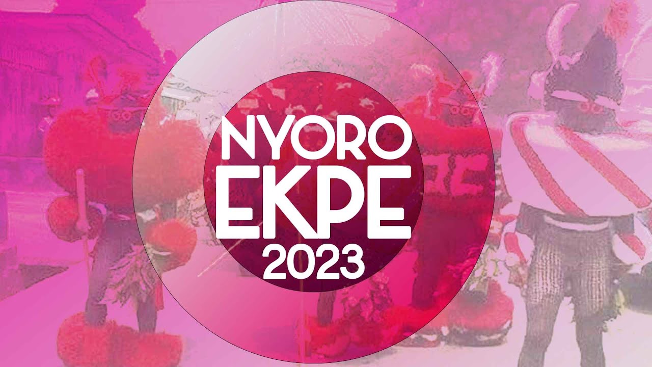 NYORO EKPE 2023