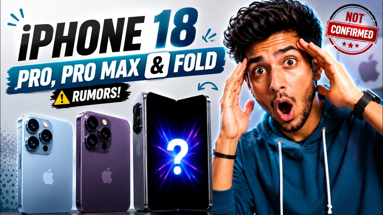 DON'T Buy an iPhone Yet! 😳 iPhone 18 Pro, Pro Max & Fold Leaks