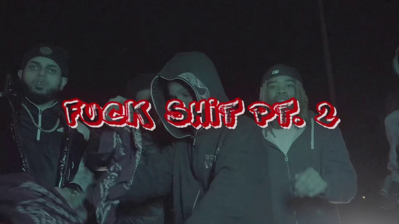 MBKLoww x Raz Karter x XannyLuck x MbkGotti - Fuck Shit Part 2