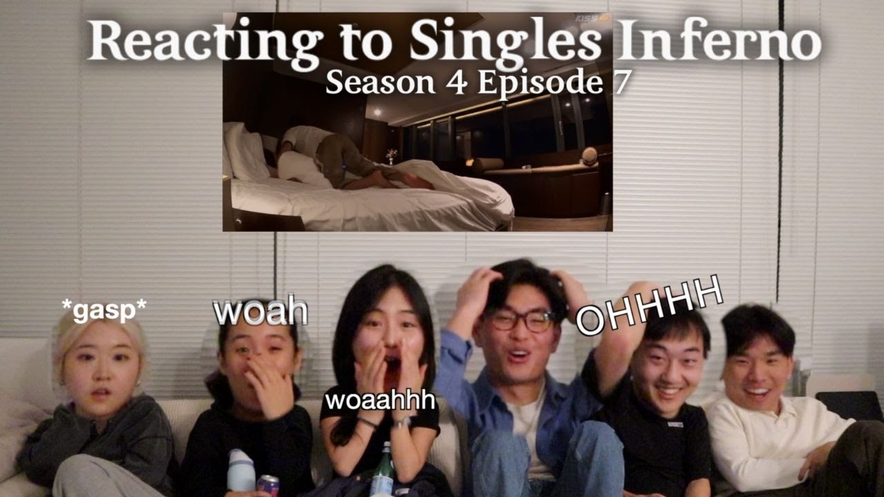 Reacting to Singles Inferno Season 4 Ep 7: Sian & Junseo BED SCENE??! (・o・)