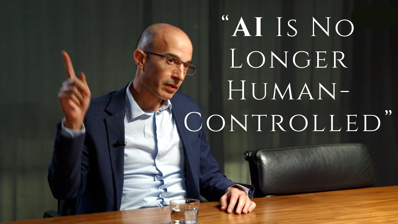 Yuval Noah Harari: The AI Revolution Is an Alien Invasion