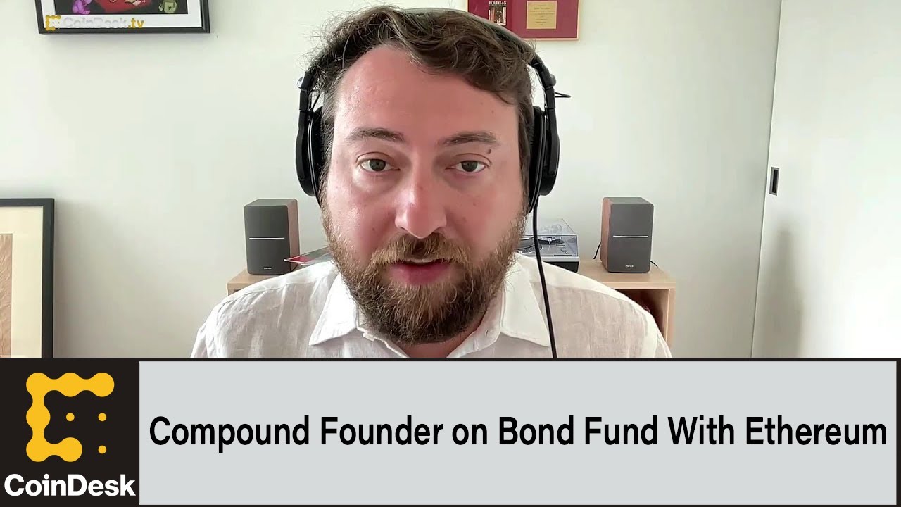 Compound Founder on Plans to Create Bond Fund With Ethereum for Record-Keeping