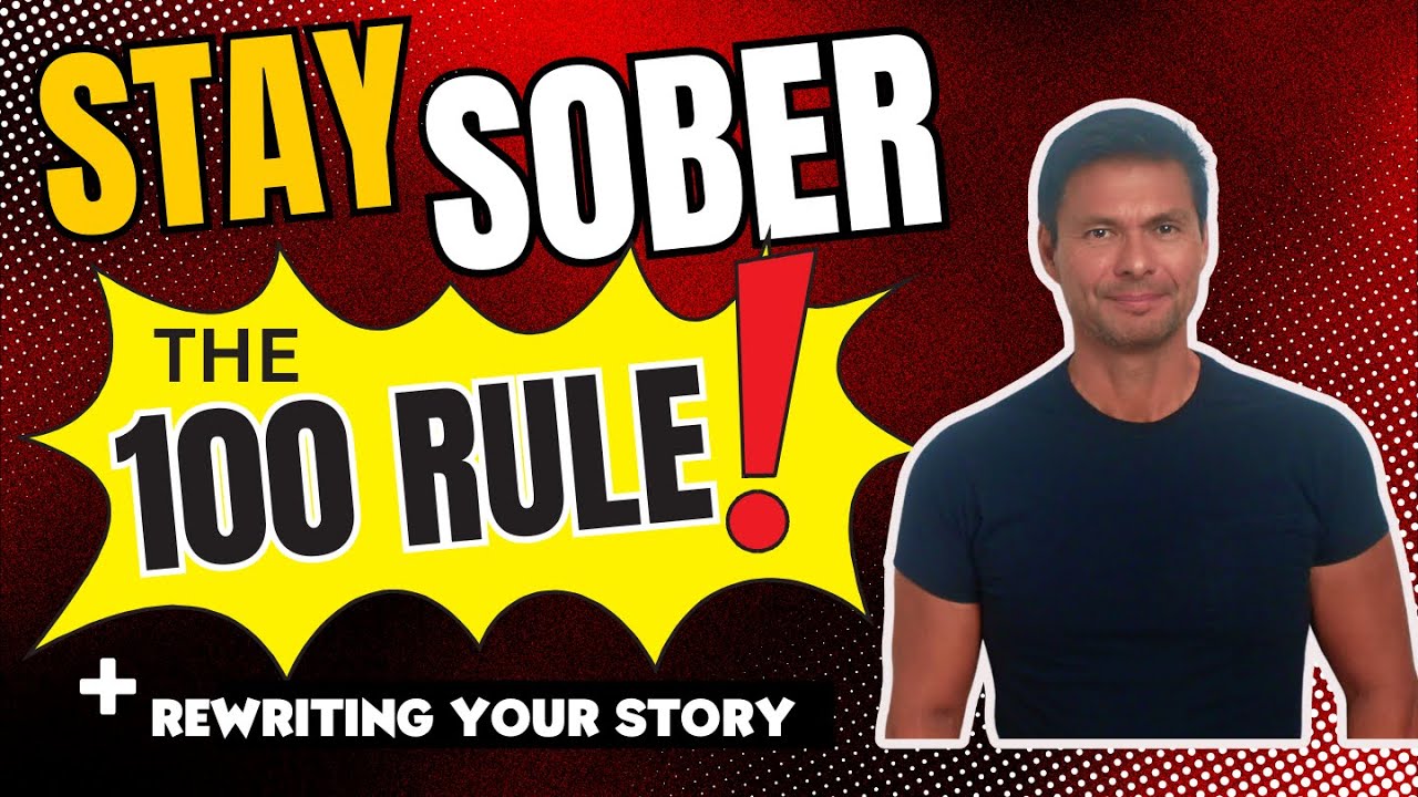 Stop Drinking Alcohol, Use the 100 rule to get yourself started off on the right path.