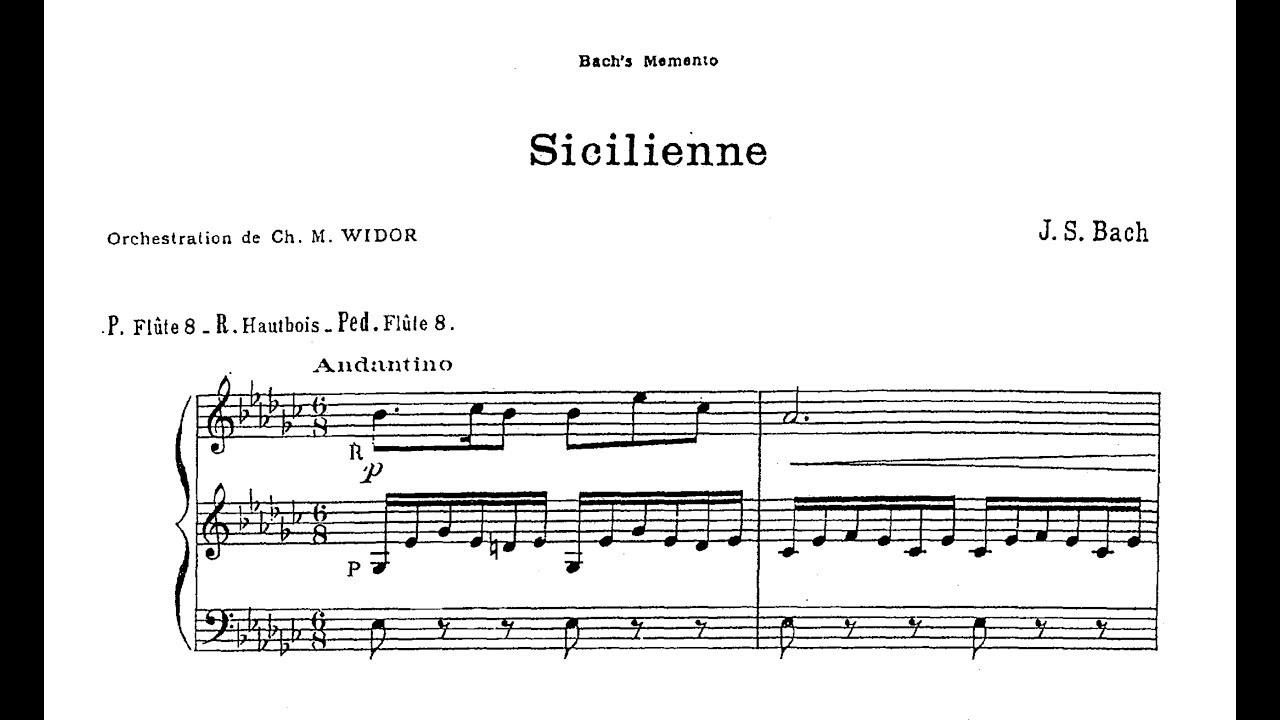 Widor: Bachs Memento Nr. 5: Sicilienne