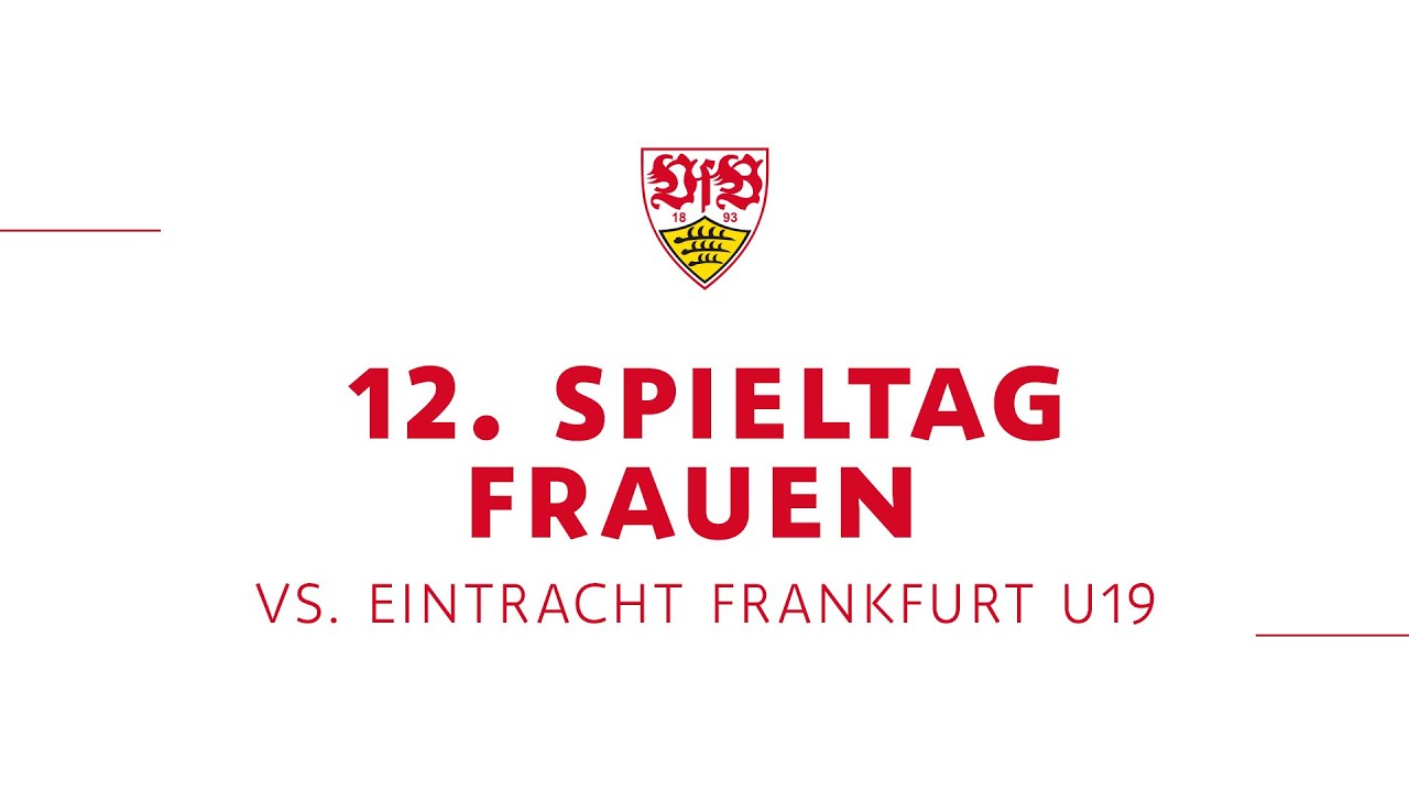 Re-Live: Eintracht Frankfurt U19 - VfB Frauen