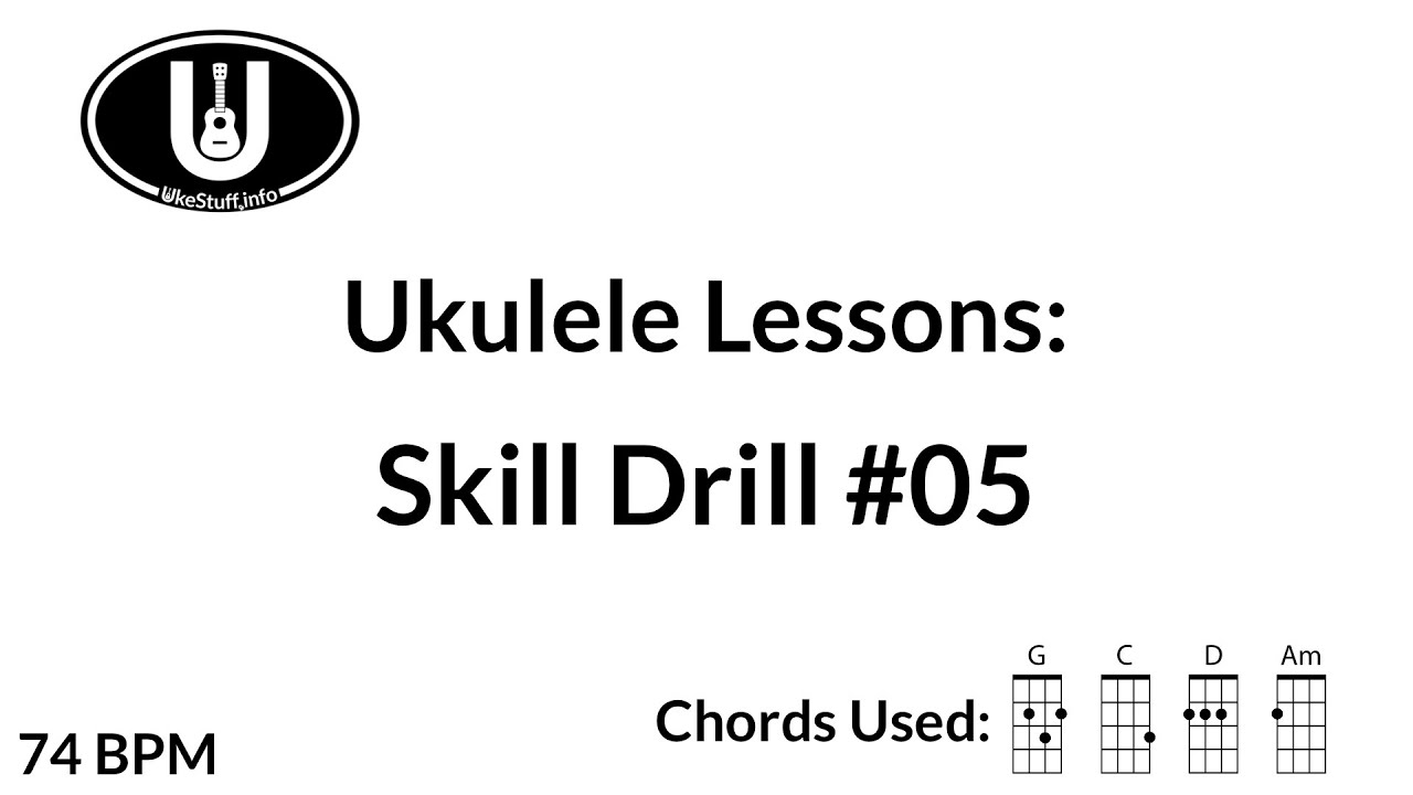 Ukulele Skill Drill #05 (Add D)