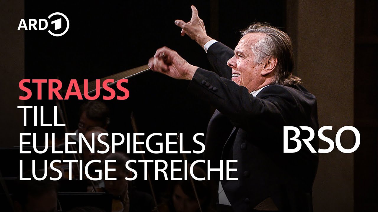 Strauss - Till Eulenspiegels lustige Streiche | Mariss Jansons | BRSO