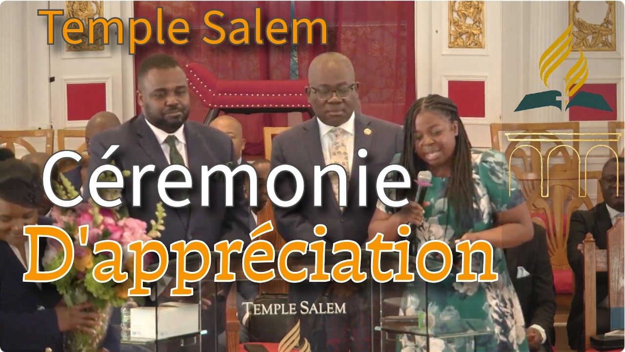 Cérémonie D'Appréciation Pastor Frantz D'Haiti | 14 Mars 2026 | Temple Salem SDA Church |