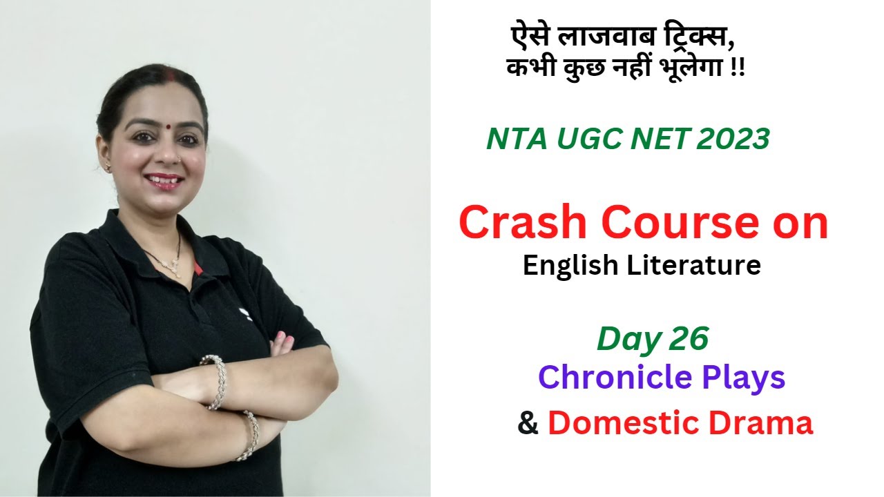 Chronicle Plays and Domestic Drama  || NTA UGC NET 2023 || By Preeti Mandyal || English Literature
