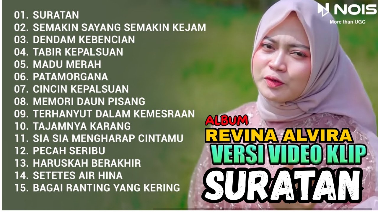 REVINA ALVIRA _ SURATAN - SEMAKIN SAYANG SEMAKIN KEJAM ||FULL ALBUM DANGUT CLASIC GASENTRA TERBARU