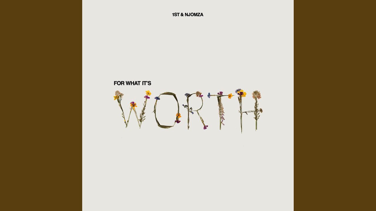 For What It's Worth