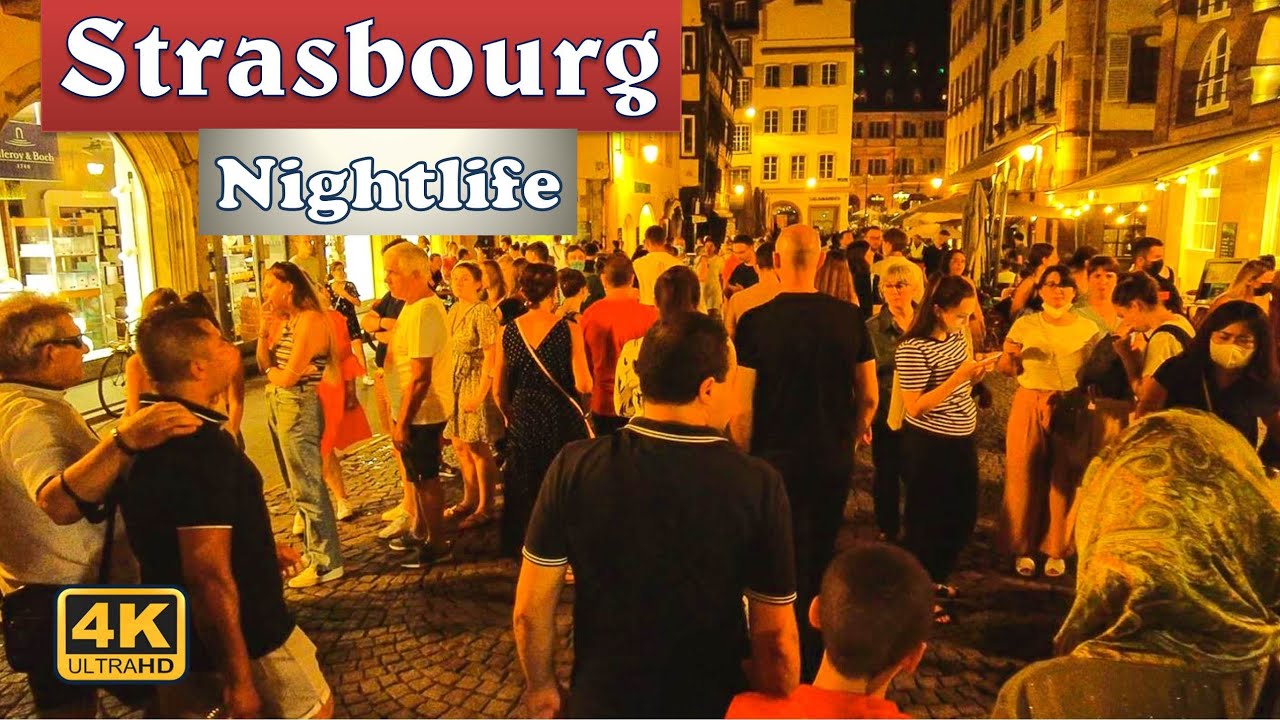 Nightlife in Strasbourg, France | Walking Tour (4K UHD)