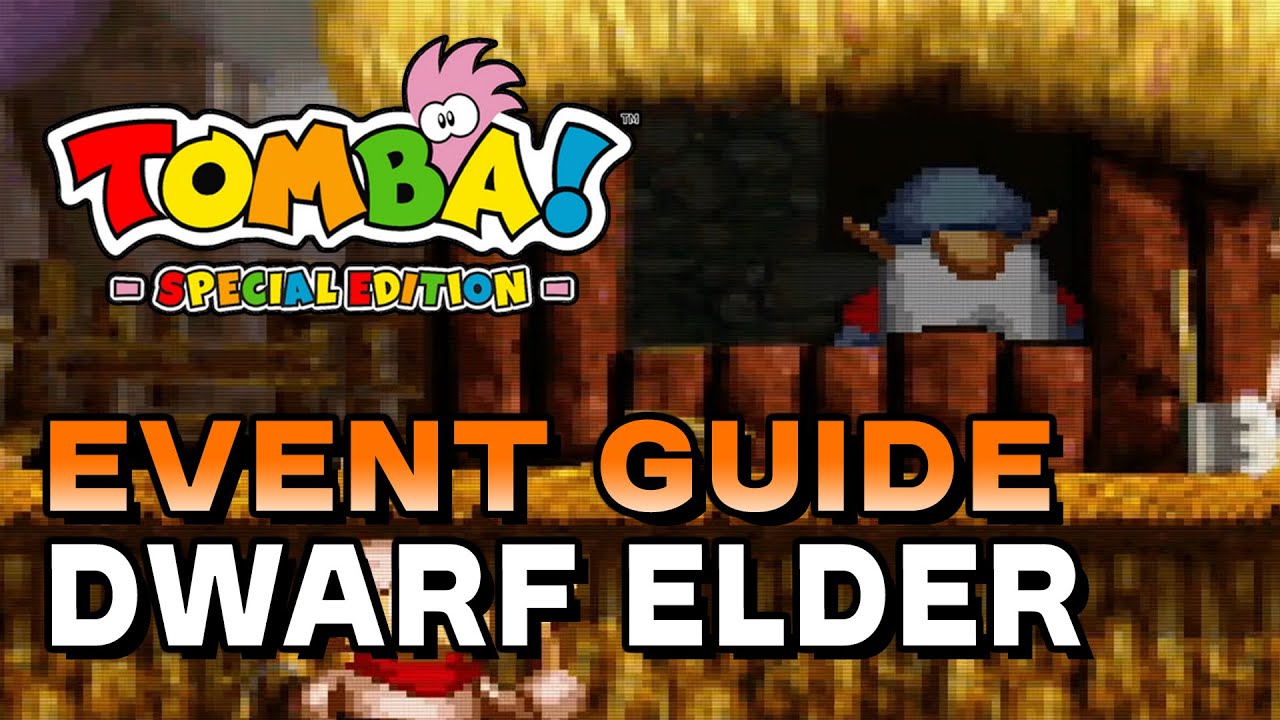 Tomba! Special Edition - Dwarf Elder (Event Guide)