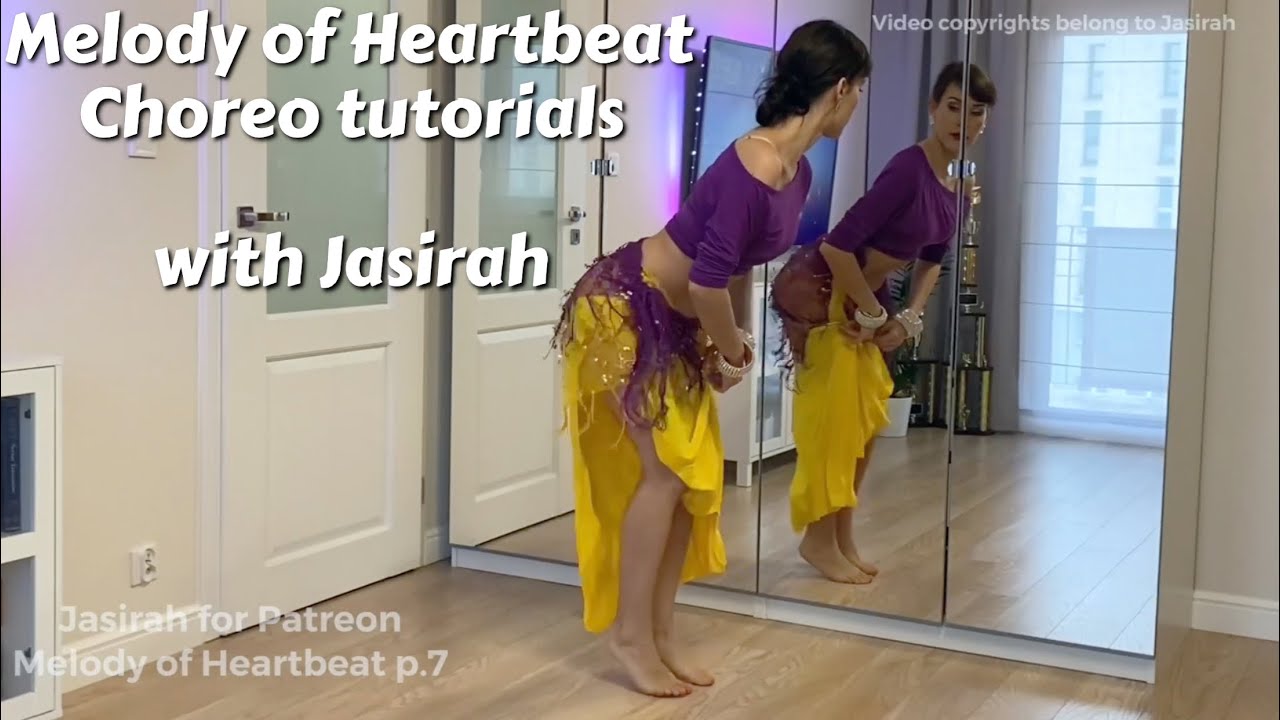 Melody of Heartbeat choreo tutorials with Jasirah