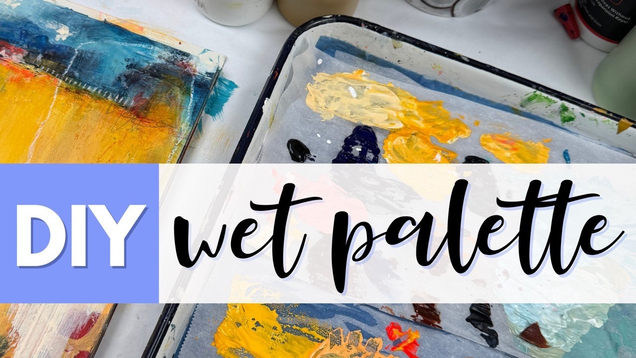 How to Make a DIY Stay Wet Palette for Acrylic Paint | Keep Your Paint Fresh Longer!