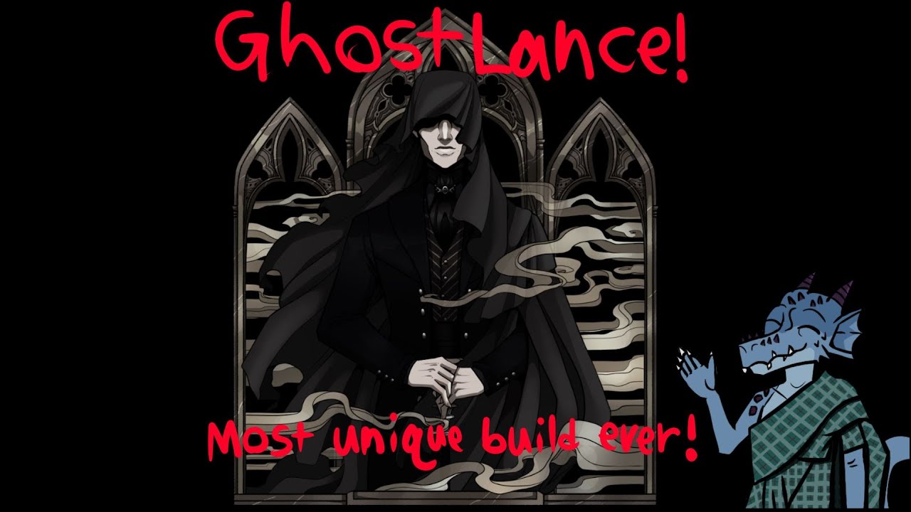 Ghostlance build! - D&D 5E