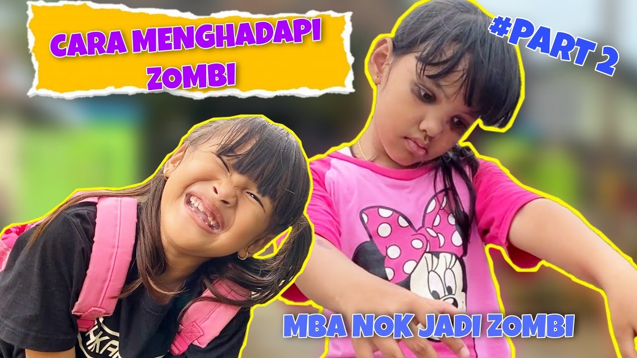 CARA MELAWAN ZOMBI | MBA NOK JADI ZOMBI PART 2