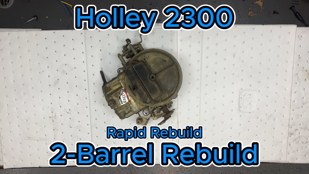 500 CFM Holley 2300 2-Barrel Rapid Rebuild (Full Video)