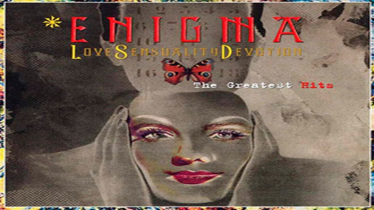 E.n.i.g.m.a - L.o.v.e S.e.n.s.u.a.l.i.t.y D.e.v.o.t.i.o.n - The Greatest Hits (2001)