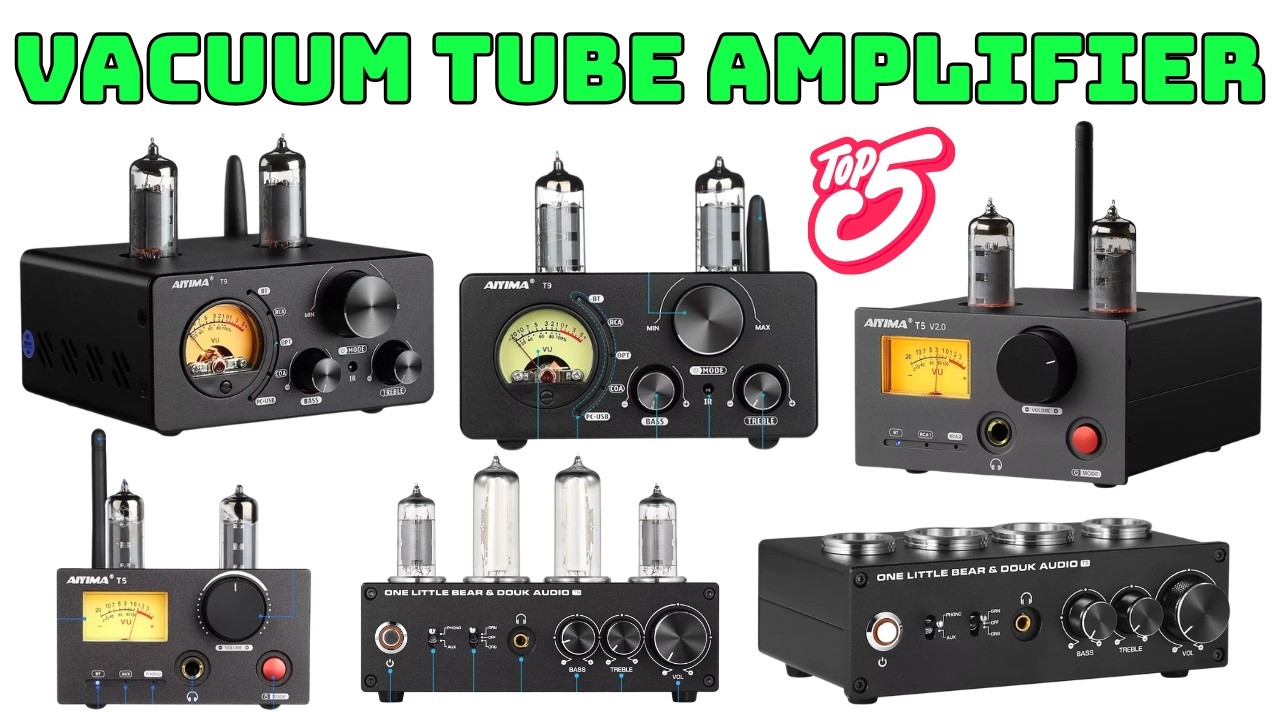 Top 5 Best Vacuum Tube Amplifier In 2026