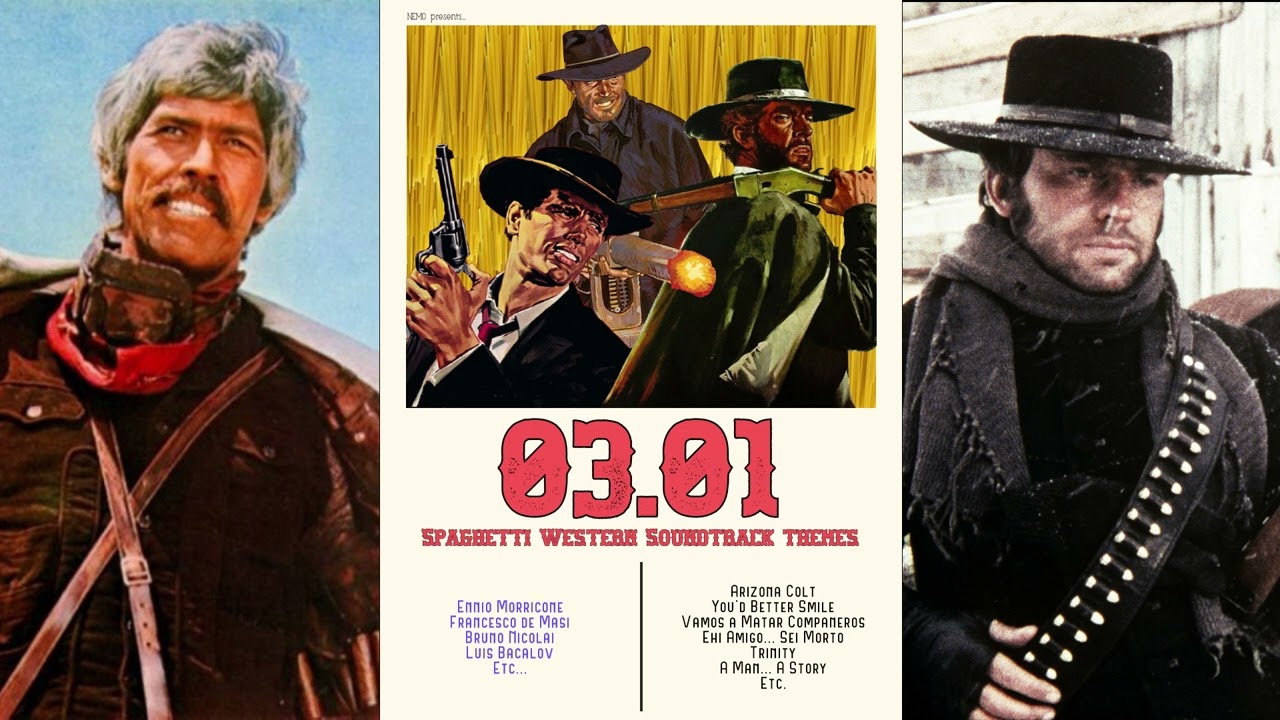 03.01 Spaghetti Western Soundtrack Themes