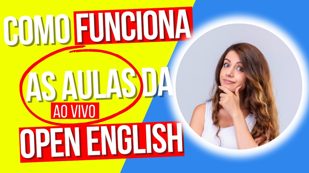Curso de Ingl&ecirc;s ONLINE Open English Como Funciona as AULAS AO VIVO 🚨