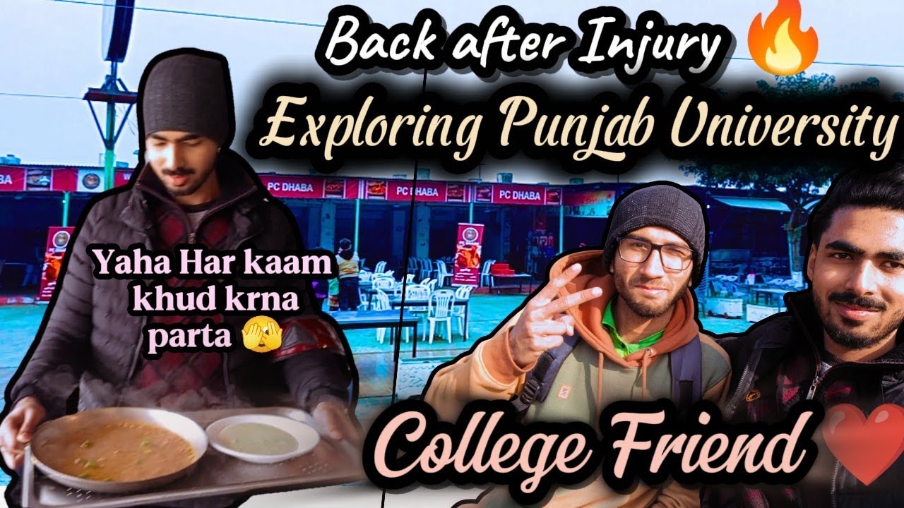 Back after Injury 🔥 ! Very Economical Canteen of Punjab University ✅ with my Friend ✨. Back in Pu ♥️