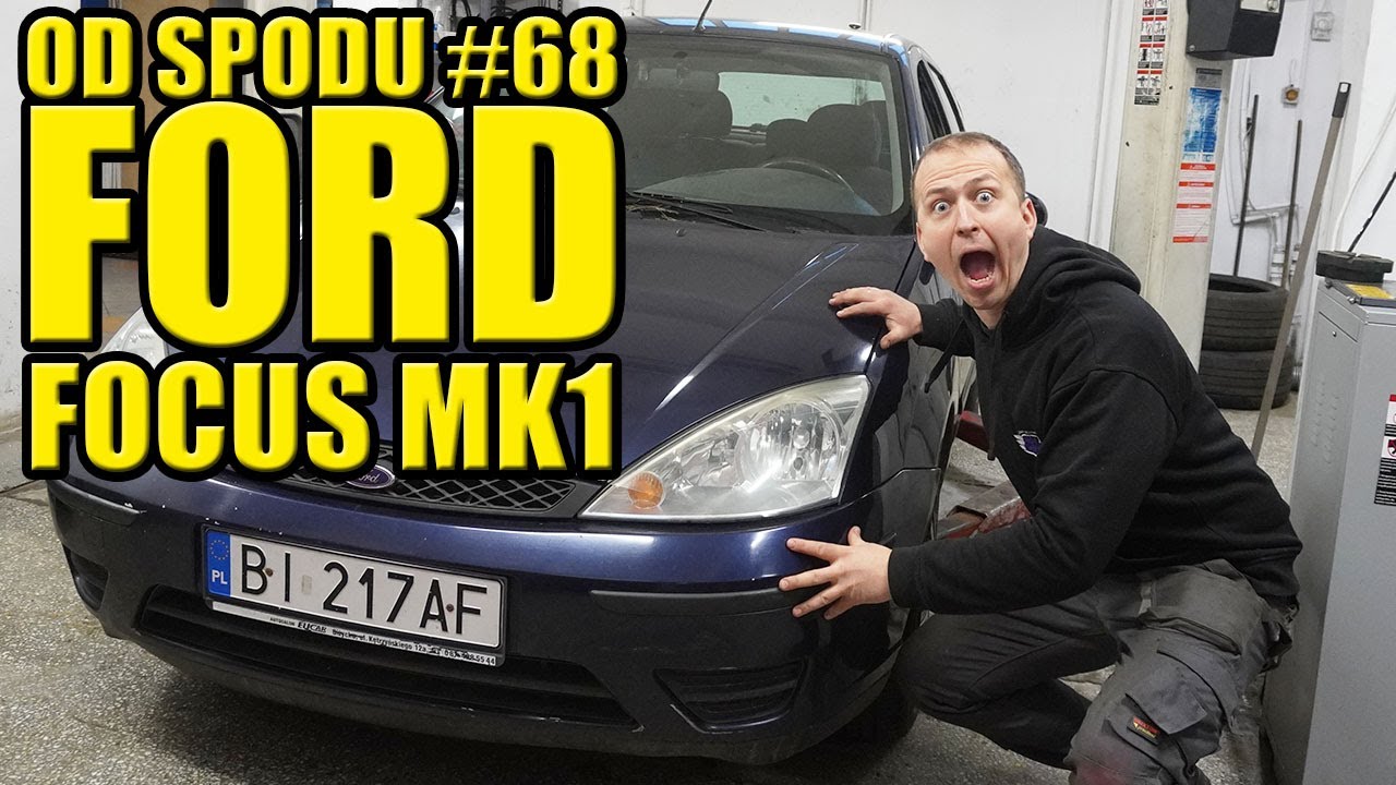 OD SPODU #68 FORD FOCUS MK1, JAK SIĘ TRZYMA DWUDZIESTOLETNIA FORDZINA?