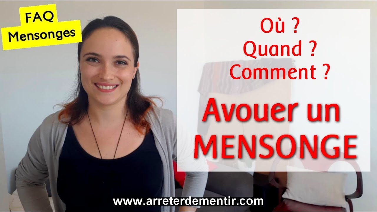 Elle a menti sur son âge ! | Comment avouer un mensonge ? Se préparer à l'aveu ! 🤥🤐😥💬🙂🤗