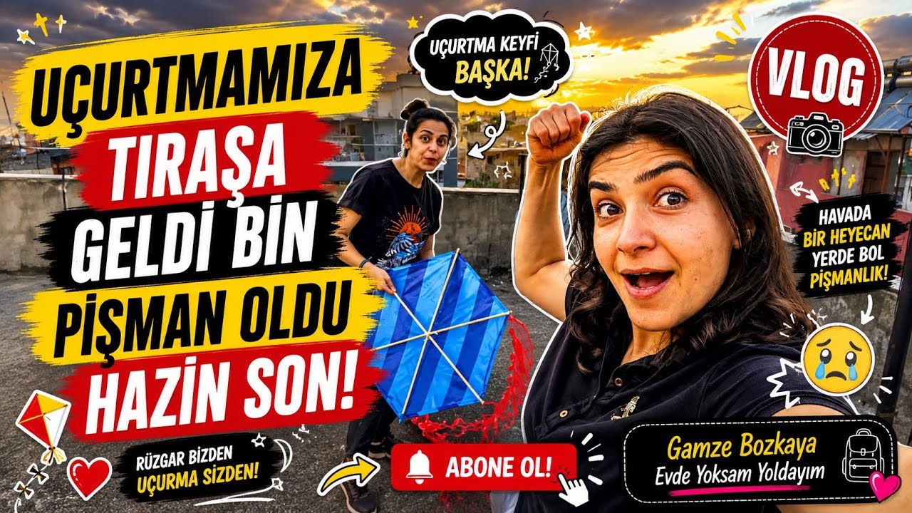 UÇURTMAMIZA TIRAŞA GELEN PİŞMAN OLDU #SERİ22