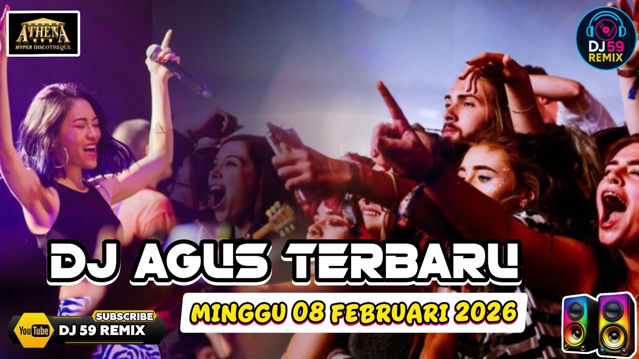 DJ AGUS TERBARU__ATHENA BANJARMASIN__MINGGU 08  FEBRUARI 2026