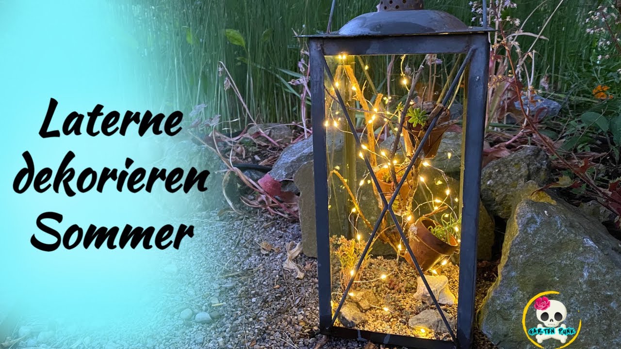Laterne dekorieren Sommer / SOMMERDEKO mit SUKKULENTEN